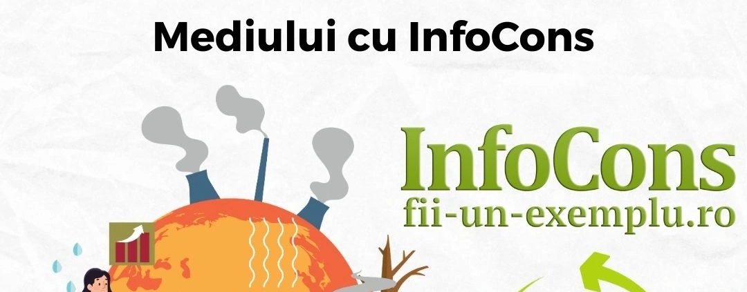 Percepția cetățenilor europeni asupra schimbărilor climatice - Fii un Exemplu pentru Protecția Mediului cu InfoCons