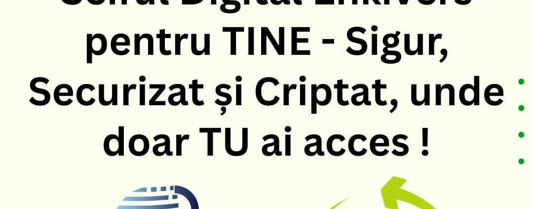 Seiful Digital Enkivers pentru TINE – Sigur , Securizat și Criptat , unde doar TU ai acces !
