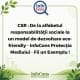 InfoCons Protecția Mediului - Fii un Exemplu : CSR - De la alfabetul responsabilității sociale la un model de dezvoltare eco-friendly
